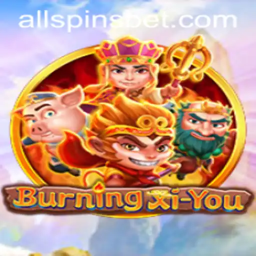 BurningXiYou: Dive into the Allspins Adventure