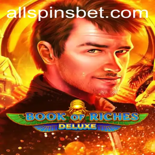 Exploring the Exciting World of BookofRichesDeluxe and Allspins
